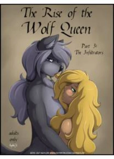 Rise of the Wolf Queen Part 3 The Inflitrators