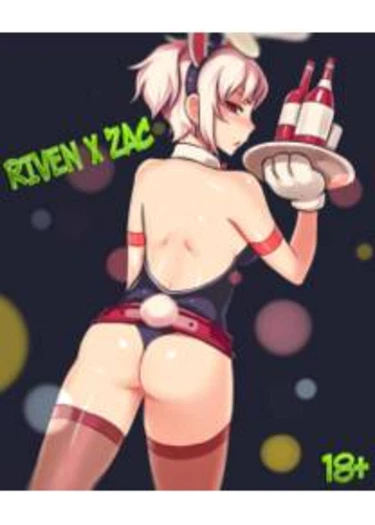 Riven x Zac